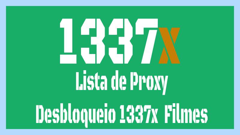Working 1337x Proxy Lista de Torrent 1337x